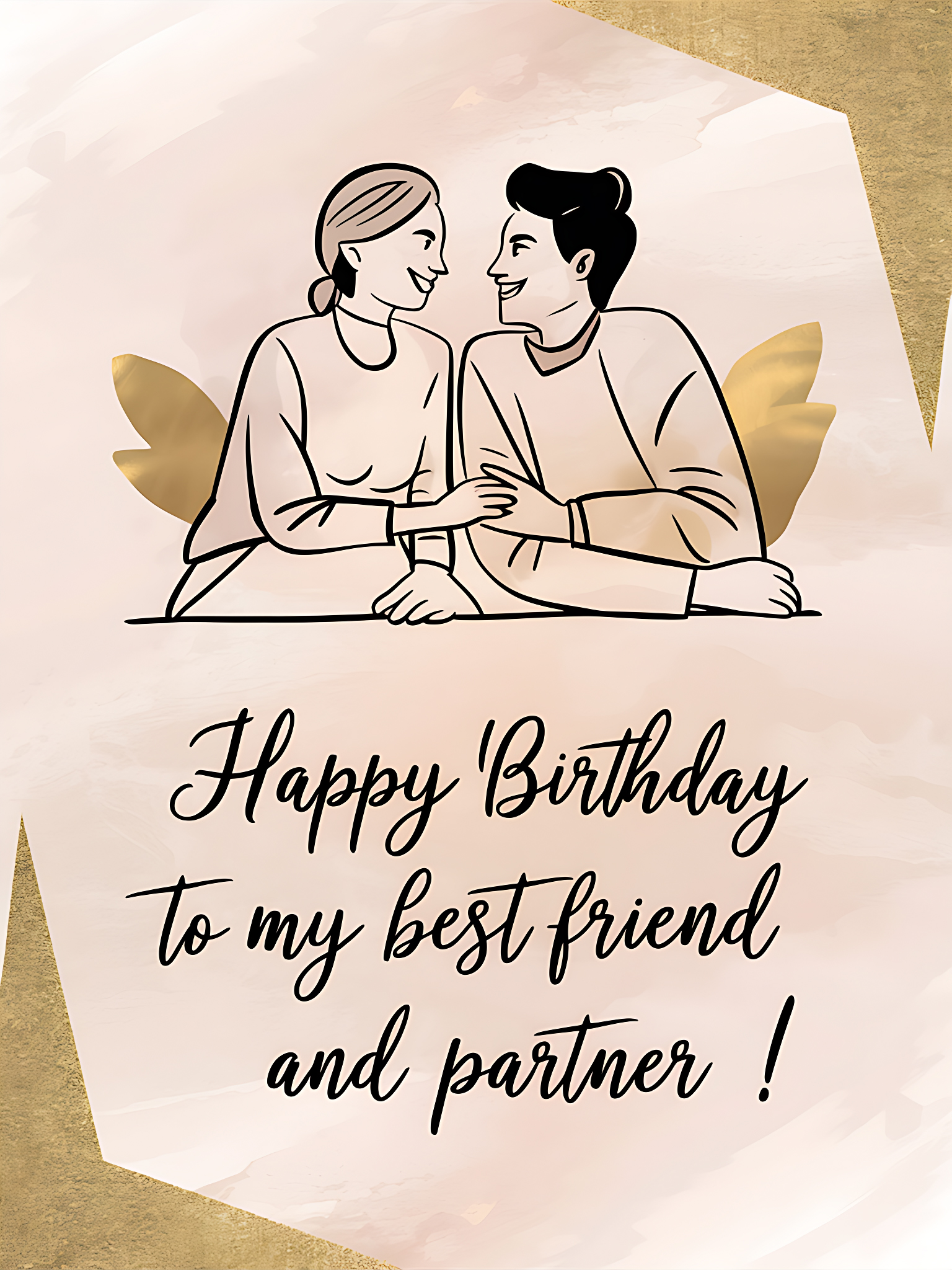 Happy Birthday to My Best Friend and Partner!