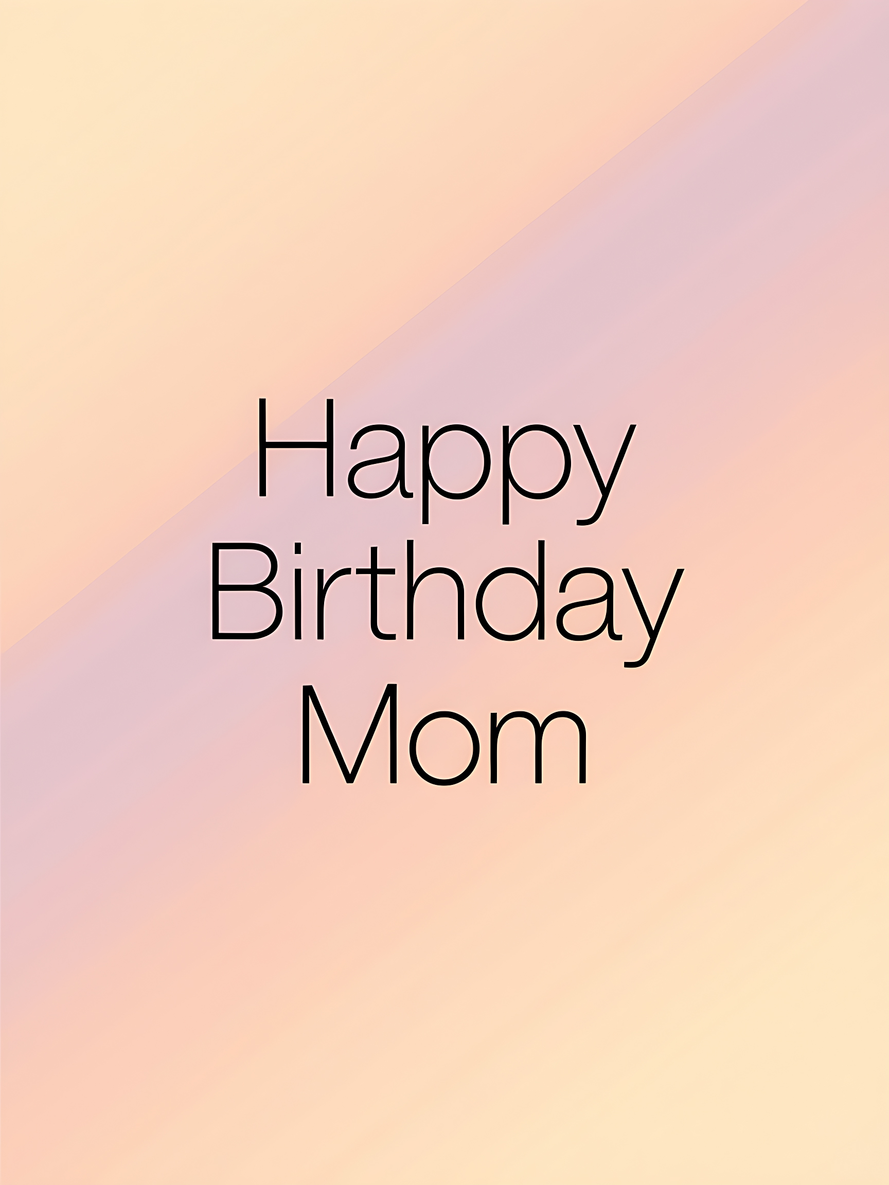 Happy Birthday Mom Pastel