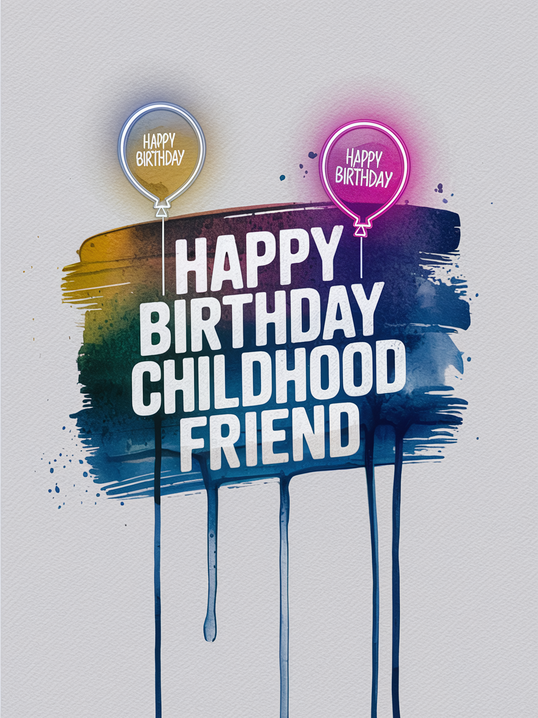 Watercolor Happy Birthday Card for Childhood Friend