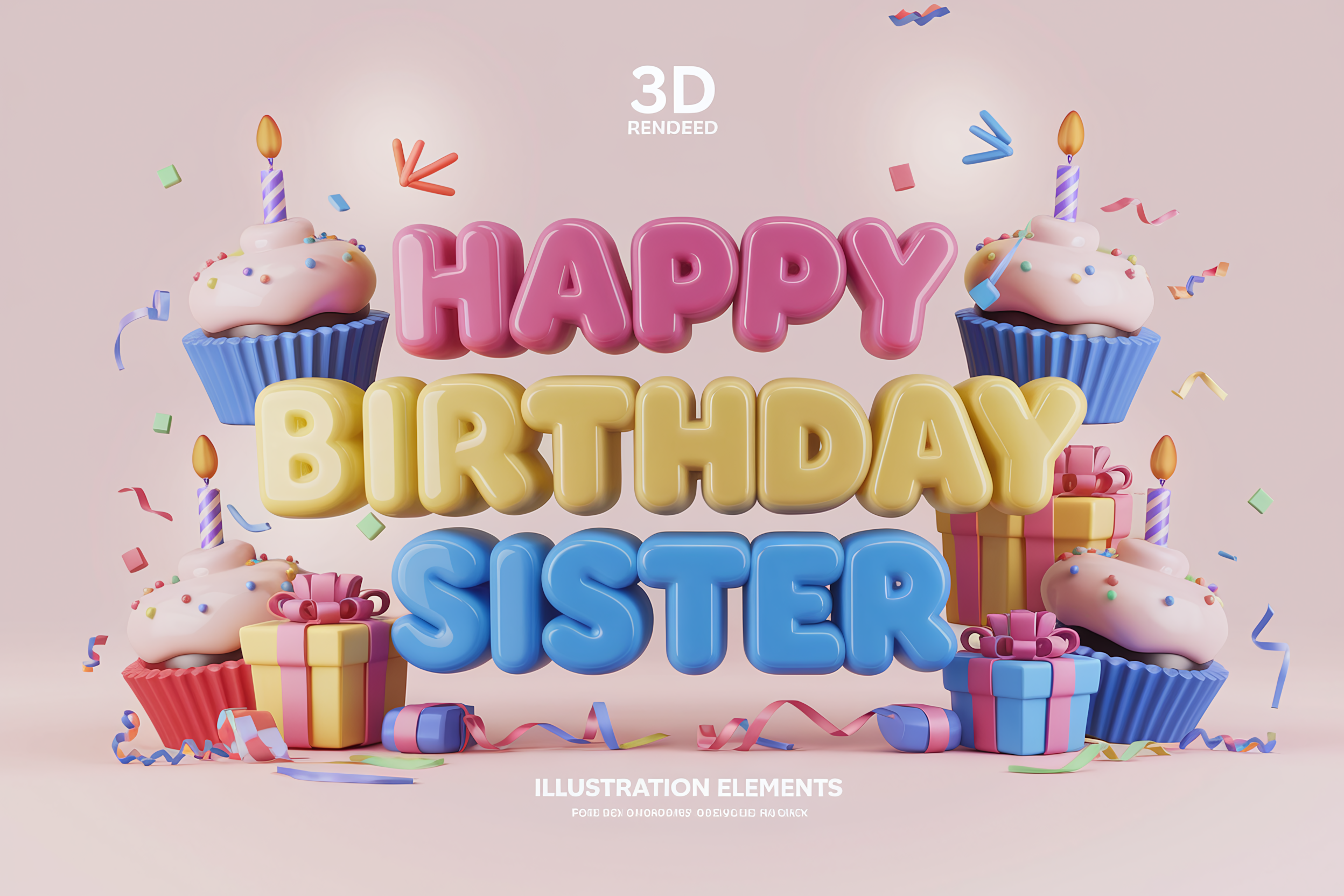 Happy Birthday Sister 3D Illustration